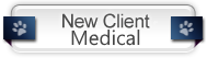 new client medical